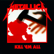 Виниловая пластинка Metallica – Kill 'Em All (LP)